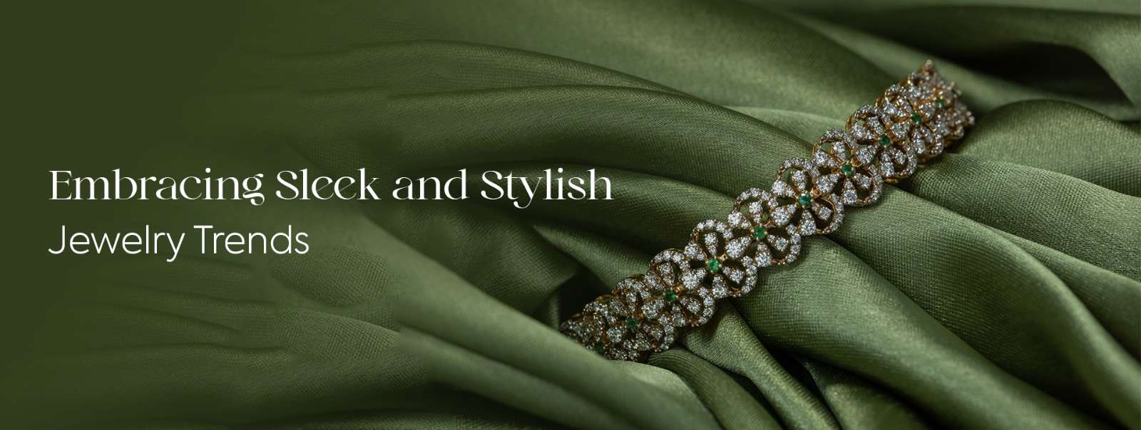 Embracing Sleek and Stylish Jewellery Trends